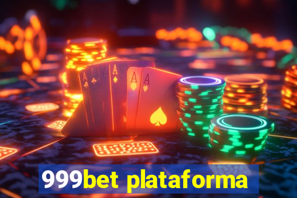 999bet plataforma